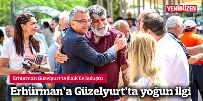 Erhürman Güzelyurt’ta halk ile buluştu