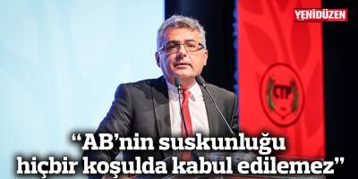 “AB’nin suskunluğu hiçbir koşulda kabul edilemez”