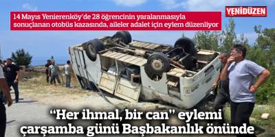 “Her ihmal, bir can” eylemi çarşamba günü Başbakanlık önünde