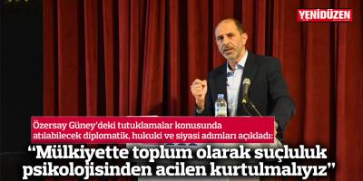 “Mülkiyette toplum olarak suçluluk psikolojisinden acilen kurtulmalıyız”