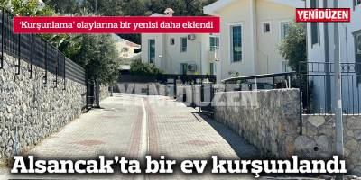 Alsancak’ta bir ev kurşunlandı