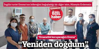 “Emanetini koruyacağım Emma”