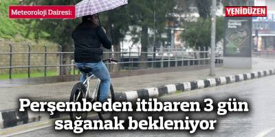 Perşembeden itibaren 3 gün sağanak bekleniyor