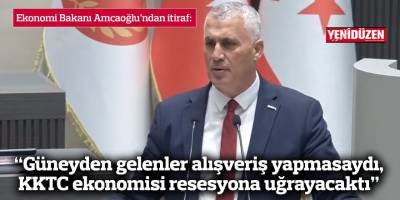 “Güneyden gelenler alışveriş yapmasaydı, KKTC ekonomisi resesyona uğrayacaktı”