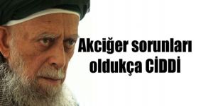 Şeyhin hayati tehlikesi sürüyor