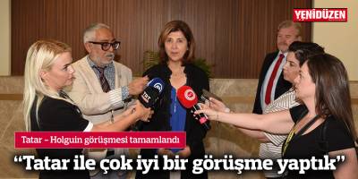 "Tatar ile çok iyi bir görüşme yaptık"