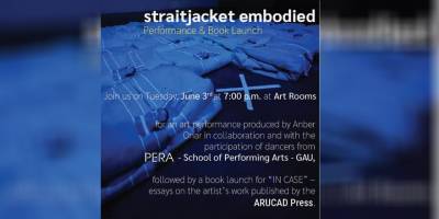 “Straitjacket embodied” performans ve kitap lansmanı yarın Art Rooms’da gerçekleşecek