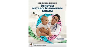 KTTB: “Endokrin-metabolik taramaların ücretsiz sunulması Sağlık Bakanlığı’nın anayasal zorunluluğudur”