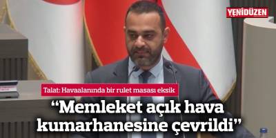 Talat: Havaalanında bir rulet masası eksik