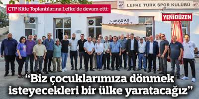 “Biz çocuklarımıza dönmek isteyecekleri bir ülke yaratacağız”