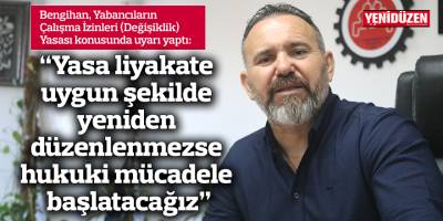 "Yasa liyakate uygun şekilde yeniden düzenlenmezse hukuki mücadele başlatacağız"