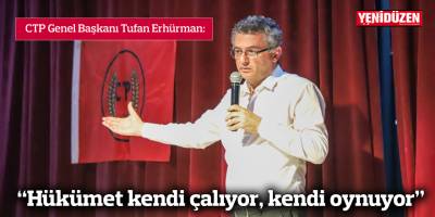 "Hükümet kendi çalıyor, kendi oynuyor”