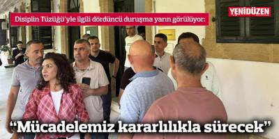 “Mücadelemiz kararlılıkla sürecek”