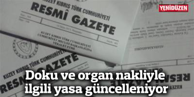 Doku ve organ nakliyle ilgili yasa güncelleniyor
