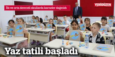 Yaz tatili başladı
