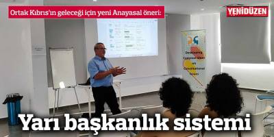 Ortak Kıbrıs’ın geleceği için yeni Anayasal öneri: Yarı başkanlık sistemi