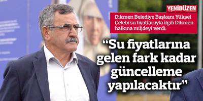 “Su fiyatlarına gelen fark kadar güncelleme yapılacaktır”