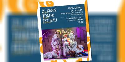 “Kısa Süren Saltanat” yarın Amfi Tiyatro’da sahnelenecek