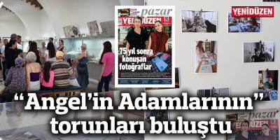 “Angel’in Adamlarının” torunları buluştu