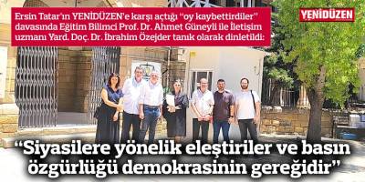 “Siyasilere yönelik eleştiriler ve basın özgürlüğü demokrasinin gereğidir”