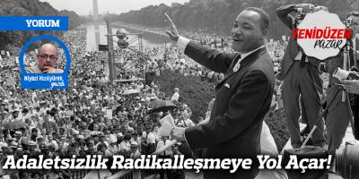  Adaletsizlik Radikalleşmeye Yol Açar!