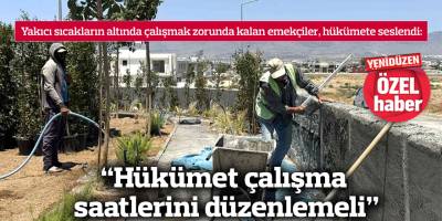 “Hükümet çalışma saatlerini düzenlemeli”