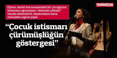 “Çocuk istismarı çürümüşlüğün göstergesi”