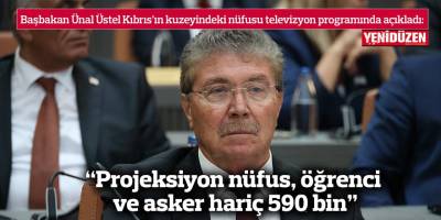 “Projeksiyon nüfus, öğrenci ve asker hariç 590 bin”