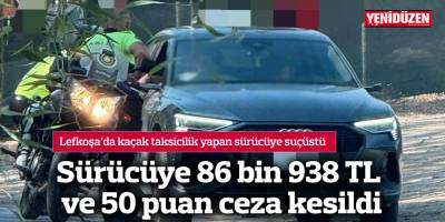 Lefkoşa’da kaçak taksicilik yapan sürücüye suçüstü