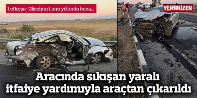 Aracında sıkışan yaralı itfaiye yardımıyla araçtan çıkarıldı
