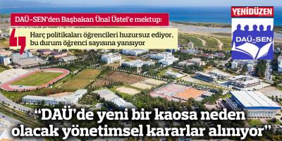 "DAÜ’de yeni bir kaosa neden olacak yönetimsel kararlar alınıyor"