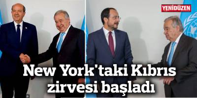 New York'taki Kıbrıs zirvesi başladı