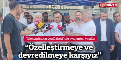 “Özelleştirmeye ve devredilmeye karşıyız”