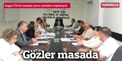 Asgari Ücret masası yarın yeniden toplanıyor