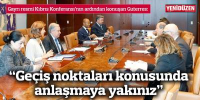 “Geçiş noktaları konusunda anlaşmaya yakınız”