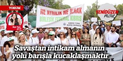 Savaştan intikam almanın yolu barışla kucaklaşmaktır