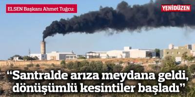 “Santralde arıza meydana geldi, dönüşümlü kesintiler başladı”