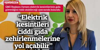 "Elektrik kesintileri ciddi gıda zehirlenmelerine yol açabilir"