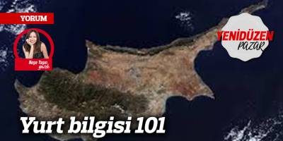 Yurt bilgisi 101