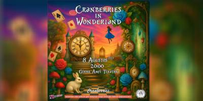 Masalsı Bir Yolculuk: ‘Cranberries in Wonderland’