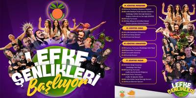 Lefke Şenlikleri başlıyor: Müzik, spor ve kültürle dolu 4 gün!