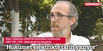 “Hükümet elektrikte tarih yazıyor”