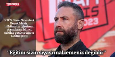 "Eğitim sizin siyasi malzemeniz değildir"
