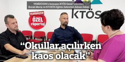 “Okullar açılırken kaos olacak”