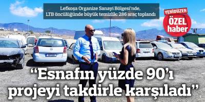 “Esnafın yüzde 90’ı projeyi takdirle karşıladı”