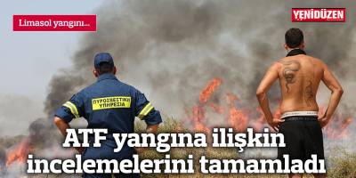 ATF yangına ilişkin incelemelerini tamamladı