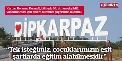 “Tek isteğimiz, çocuklarımızın eşit şartlarda eğitim alabilmesidir”