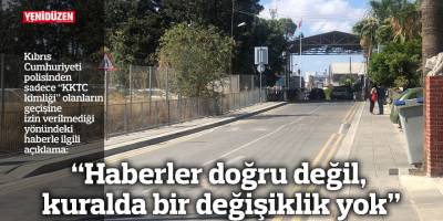 “Haberler doğru değil, kuralda bir değişiklik yok”