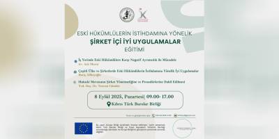 “Eski Hükümlülerin İstihdamına Yönelik Şirket İçi İyi Uygulamalar” eğitimi düzenleniyor