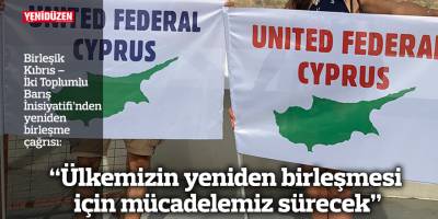 “Ülkemizin yeniden birleşmesi için mücadelemiz sürecek”